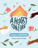 Heart on Fire Guided Workbook: 100 Activities and Prompts for a Life