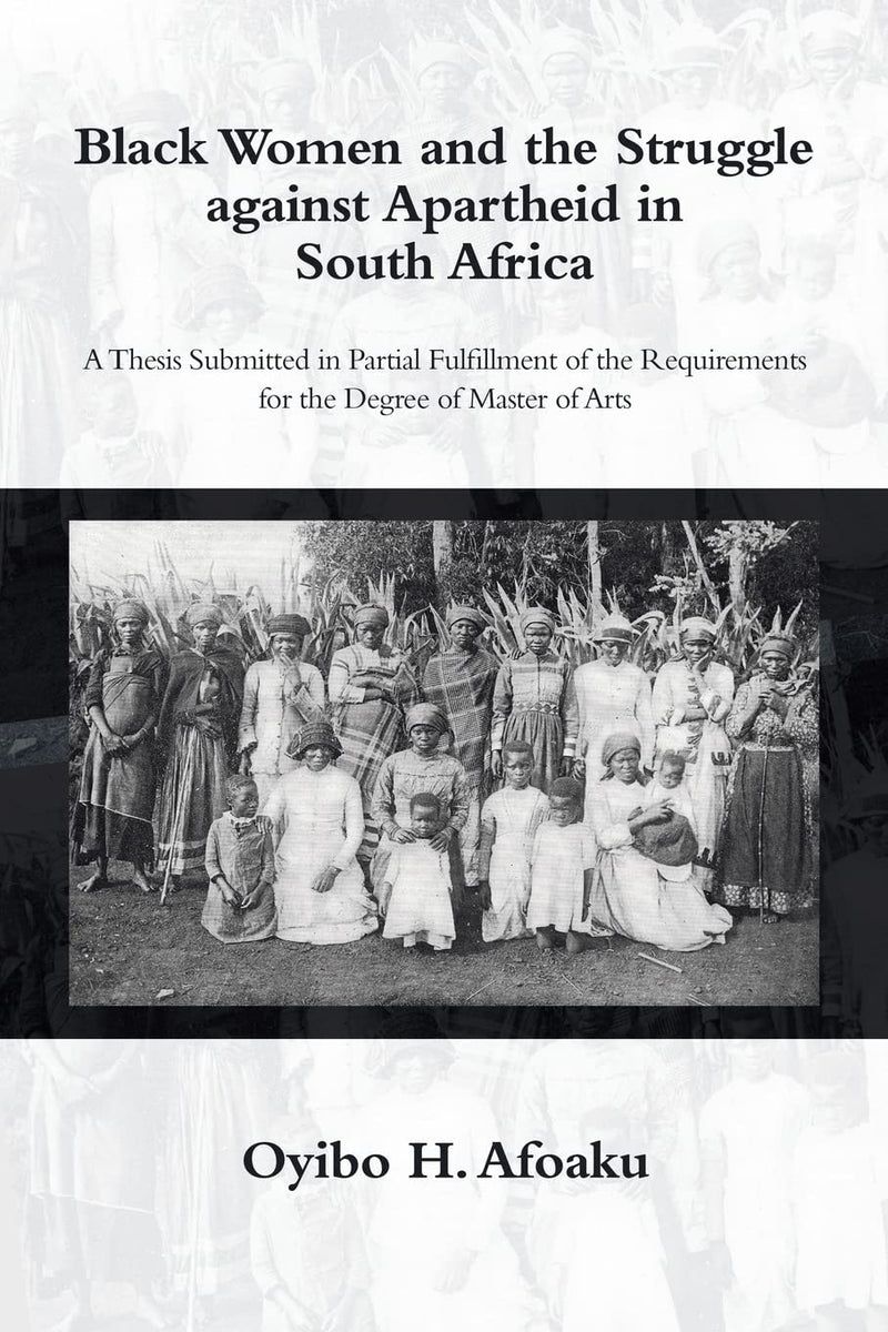 Black Women and the Struggle Against Apartheid in South Africa