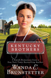 Kentucky Brothers: 3 Amish Romances from a New York Times Bestsell