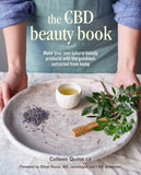 CBD Beauty Book: Make your own natural beauty products with the goodness