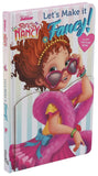 Fancy Nancy: Let's Make It Fancy!