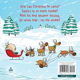 Santa's Lost Reindeer: A Christmas Book That Will Keep You Laughing