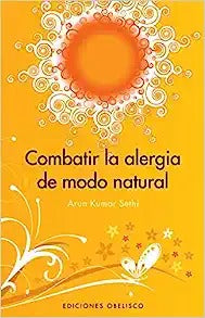 Combatir La Alergia de Modo Natural