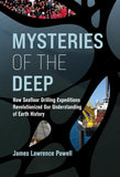 Mysteries of the Deep: How Seafloor Drilling Expeditions Revolutionized