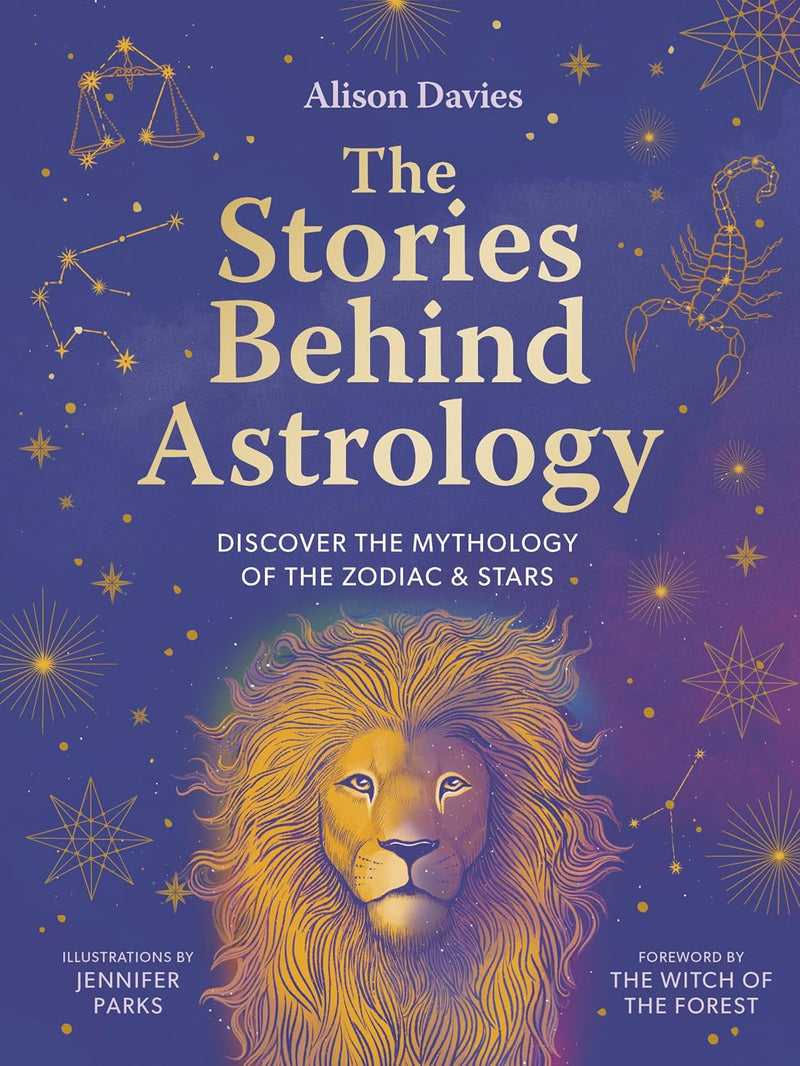 Stories Behind Astrology: Discover the mythology of the zodiac & stars