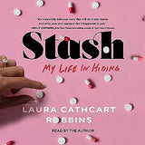 Stash: My Life in Hiding