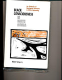 Black Consciousness in South Africa: The Dialectics of Ideological Resistance to White Supremacy