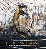 Human Canvas: The World's Best Body Paintings