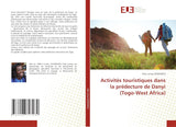 Activites touristiques dans la predecture de Danyi (Togo-West Africa)