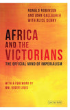 Africa and the Victorians: The Official Mind of Imperialism (Revised)