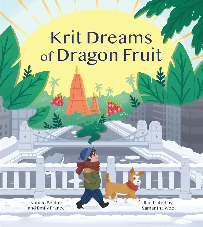 Krit Dreams of Dragon Fruit: Story of Leaving and Finding Home