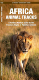 Africa Animal Tracks: A Folding Pocket Guide to the Tracks & Signs of Familiar Animals