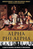 Alpha Phi Alpha: A Legacy of Greatness, the Demands of Transcendence