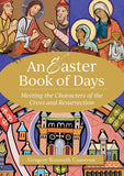 An Advent Book of Days: Meeting the Characters of Christmas
