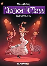 Dance Class #11: Dance With Me