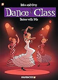 Dance Class #11: Dance With Me