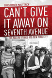 Can't Give It Away on Seventh Avenue : the Rolling Stones and New