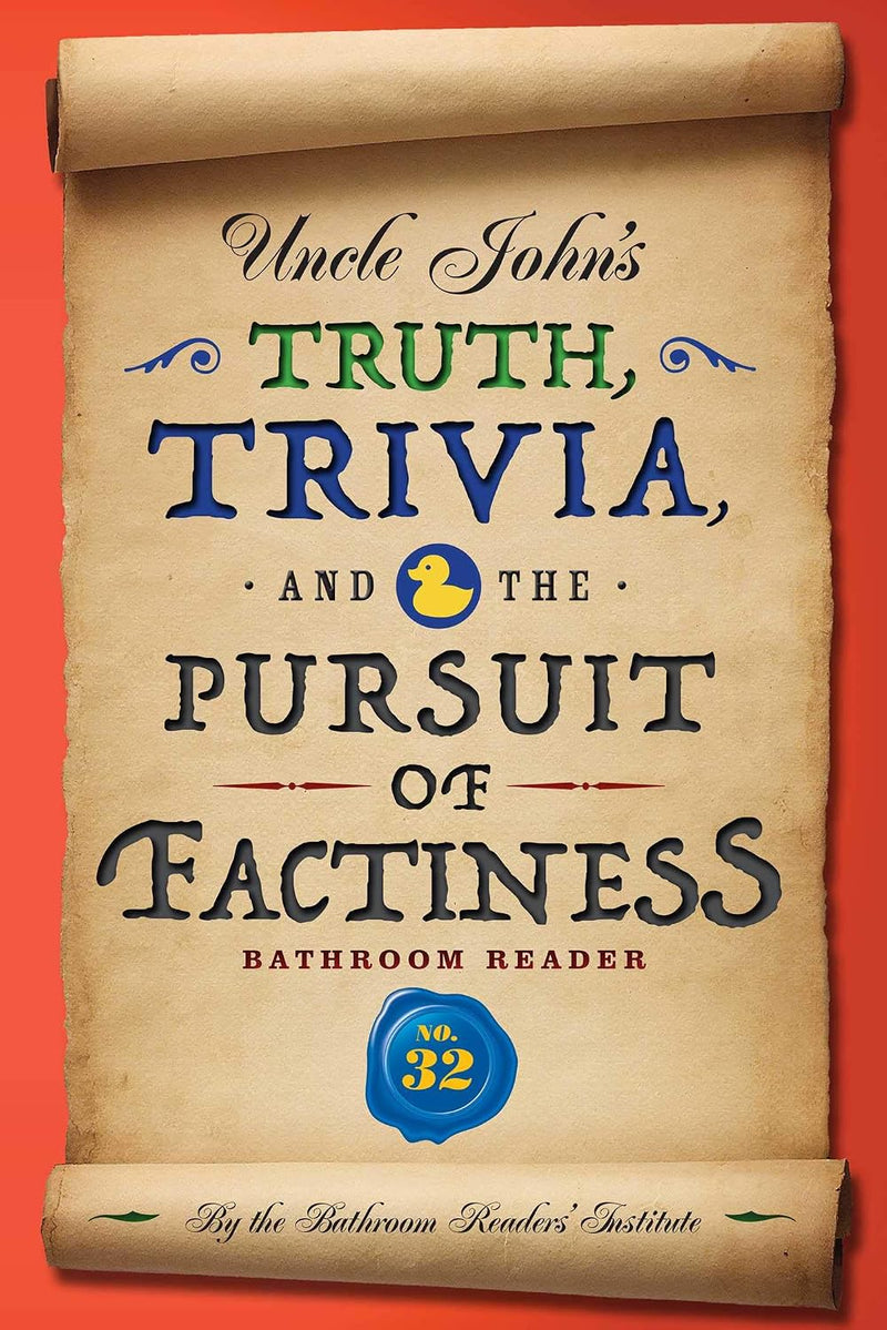 Uncle John's Truth, Trivia, and the Pursuit of Factiness Bathroom