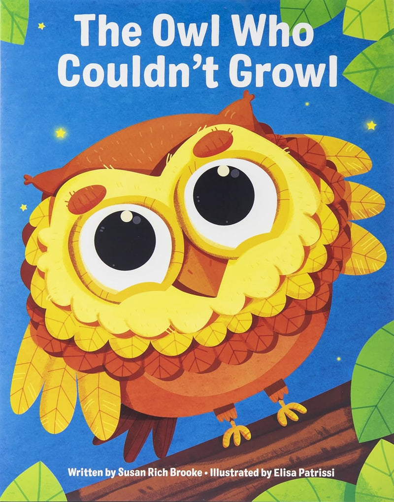 Owl Who Couldn't Growl (Hardcover)