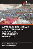 Advocacy Dei Media E Self-Littering in Africa: Una Valutazione d'Impatto