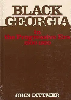 Black Georgia in the Progressive Era, 1900-1920