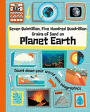 Seven Quintillion, Five Hundred Quadrillion Grains of Sand on Planet