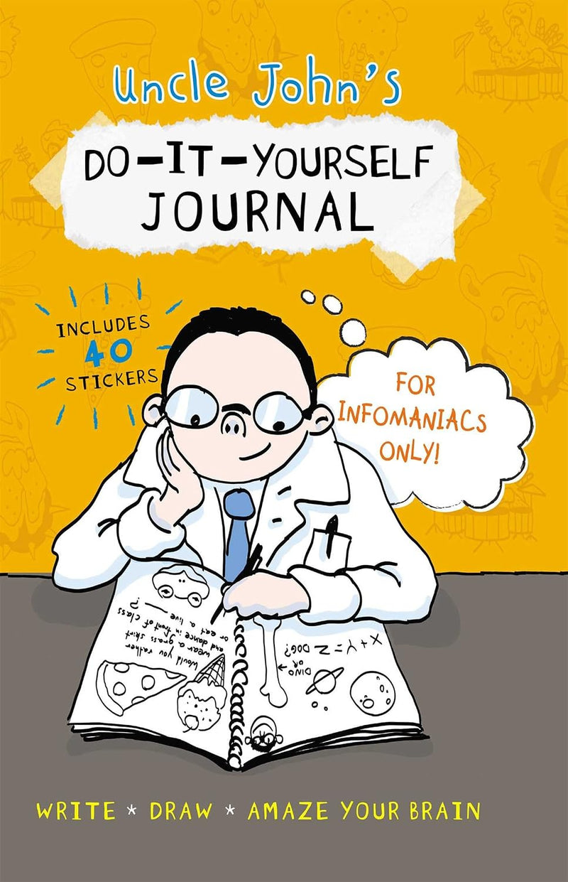 Uncle John's D-I-Y Journal for Infomaniacs Only!