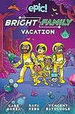 The Bright Family: Vacation (Volume 2)