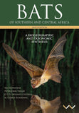 Bats of Southern and Central Africa: A Biogeographic and Taxonomic Synthesis, Second Edition