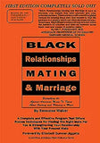 Black Relationships Mating & Marriage