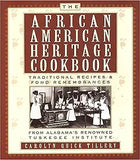 African-American Heritage Cookbook: Traditional Recipes and Fond Remembrances from Alabama's Renowned Tuskegee Institute