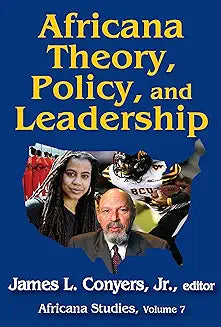 Africana Theory, Policy, and Leadership