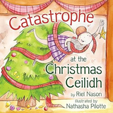 Catastrophe at the Christmas Ceilidh (Kate the Highland Dancer)