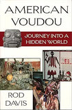 American Voudou: Journey Into a Hidden World