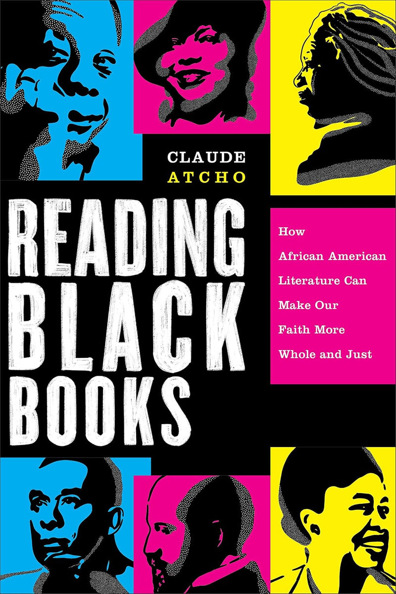 Reading Black Books: How African American Literature Can Make Our