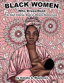 Black Women Who Breastfeed
