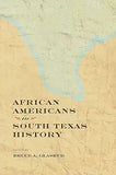 African Americans in South Texas History