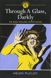 Through a Glass, Darkly