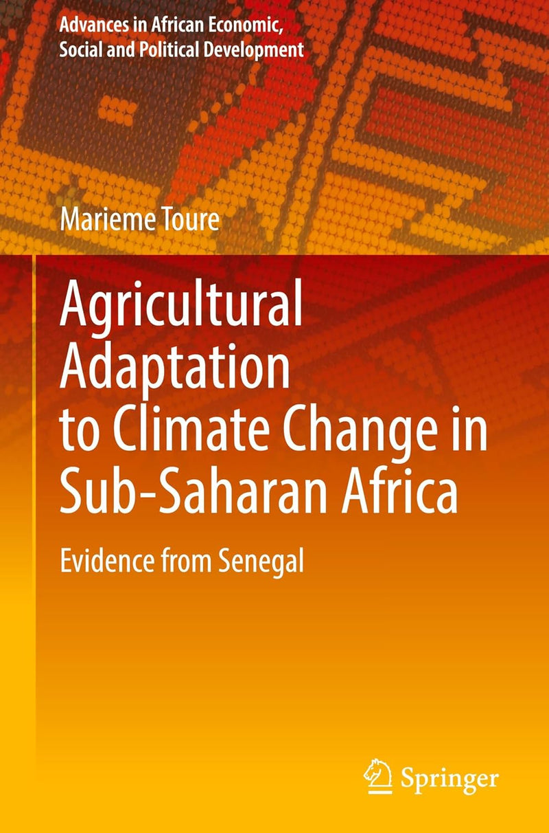Agricultural Adaptation to Climate Change in Sub-Saharan Africa: Evidence from Senegal