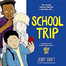 School Trip: A Graphic Novel (New Kid)