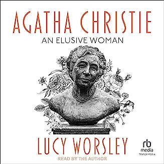 Agatha Christie: An Elusive Woman