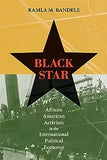 Black Star: African American Activism in the International Political Economy