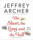 Short, the Long and the Tall: Short Stories