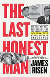 The Last Honest Man: The Cia, the Fbi, the Mafia, and the Kennedys--And One Senator's Fight to Save Democracy