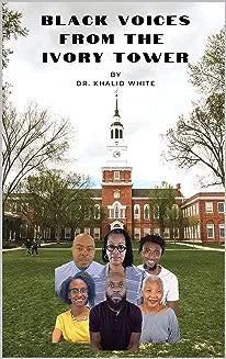 Black Voices From the Ivory Tower