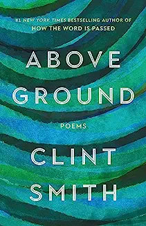 Above Ground: Poems