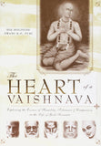 Heart of a Vaishnava: Exploring the Essence of Humility, Tolerance & Compassion in the Life of God's Servants