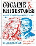 Cocaine and Rhinestones: History of George Jones and Tammy Wynette