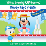 Dewey Says Please a Story about Manners: Disney Growing Up Stories