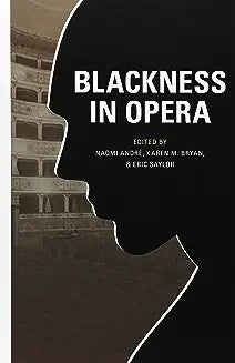 Blackness in Opera